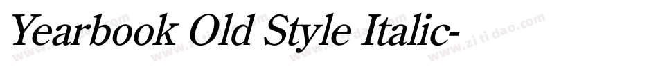 Yearbook Old Style Italic字体转换